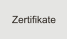 Zertifikate